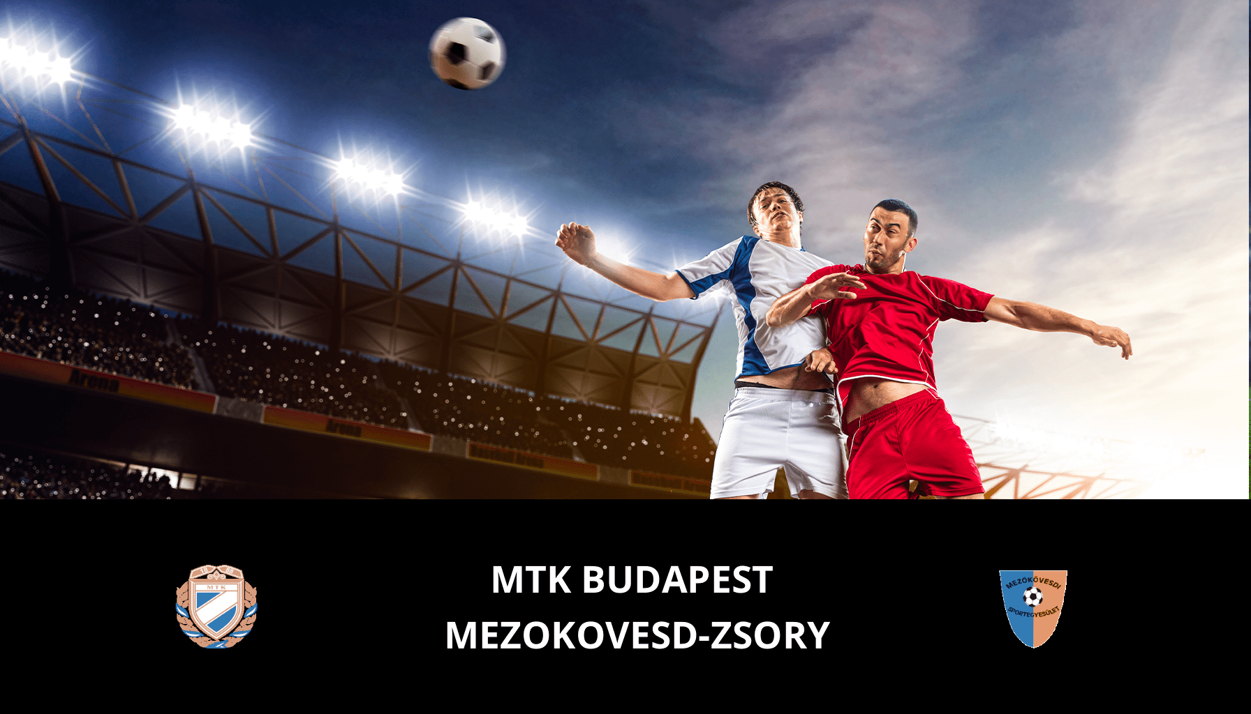 Pronostic MTK Budapest VS Mezokovesd-zsory du 23/02/2024 Analyse de la rencontre